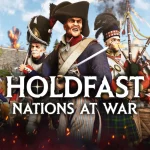 Holdfast: Nations At War